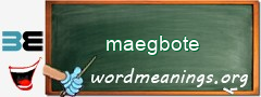 WordMeaning blackboard for maegbote